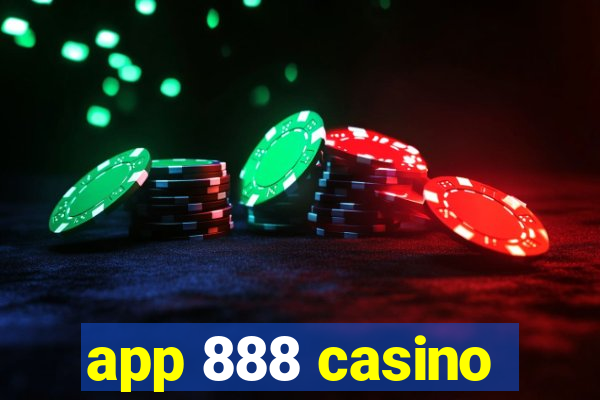 app 888 casino